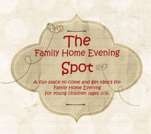 the family home evening spot - an online family home evening resource