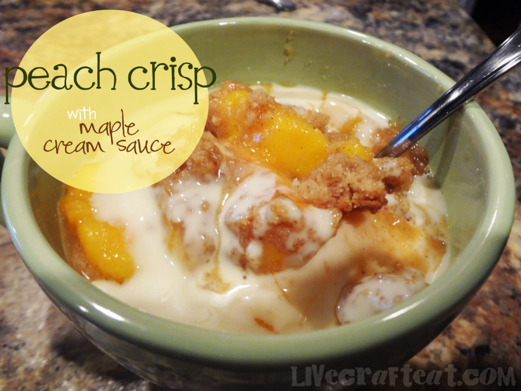 recipe for peach crisp with maple cream sauce