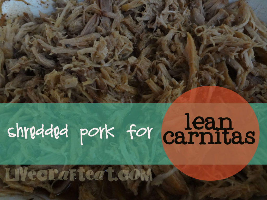shredded pork for lean carnitas recipe