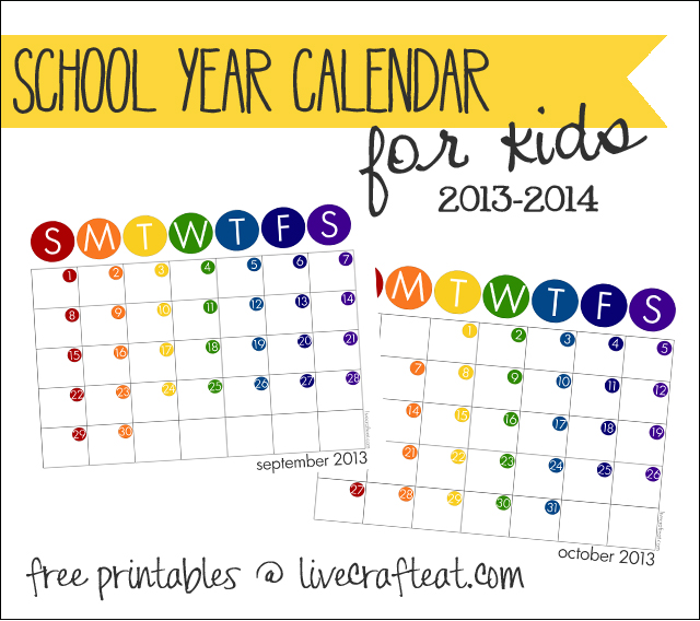 kids school year calendar free 2013 14 printable live craft eat