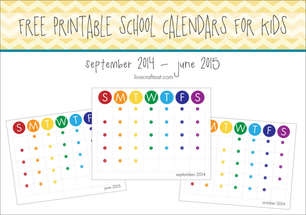 2014 2015 School Year Calendar For Kids FREE Live Craft Eat