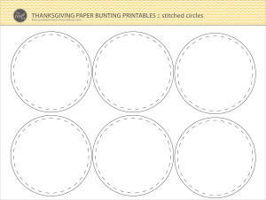 thanksgiving paper bunting printables - stitched circles