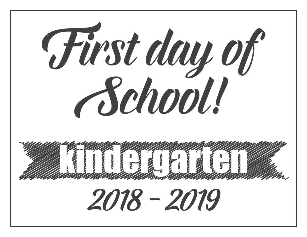 First Day Of School Printables - FREE - 21 Layouts of Pre-K - 6th ...