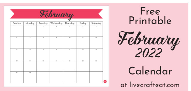 february 2022 calendar free printable live craft eat